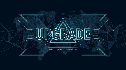 Modern futuristic layout with message of upgrade on background with polygons connection structure and world map in pixels. Update software. Sci fi concept. Vector illustration. - obrazy, fototapety, plakaty