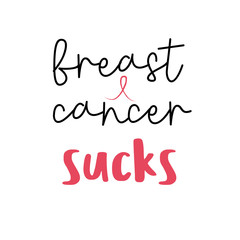 Breast cancer motivational slogans.  Women oncological disease awareness campaign slogan. Typography  composition. Inspirational phrase on white background. Modrn cute handwritten lettering.