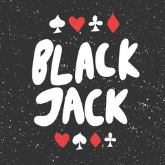 Black jack. Vector hand drawn sticker illustration with cartoon lettering. 
