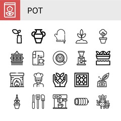 Set of pot icons such as Gardening, Plant, Vase, Oven mitt, Sprout, Pot, Macrame, Coffee machine, Coffee, Coffee grinder, Hydroponic gardening, Fireplace, Cook, Stove, Inkwell , pot