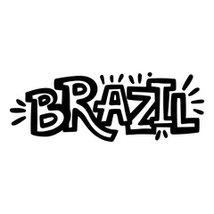 Handwritten word Brazil. Hand drawn lettering.