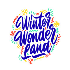 typography; season; text; vector; snow; calligraphy; winter; design; lettering; snowflake; wonderland; christmas; greeting; quote; decoration; card; illustration; font; background; winter wonderland; 