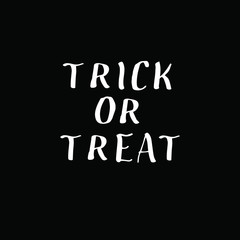 Vector lettering illustration with the white word trick or treat on black background for postcard poster web. EPS 10.