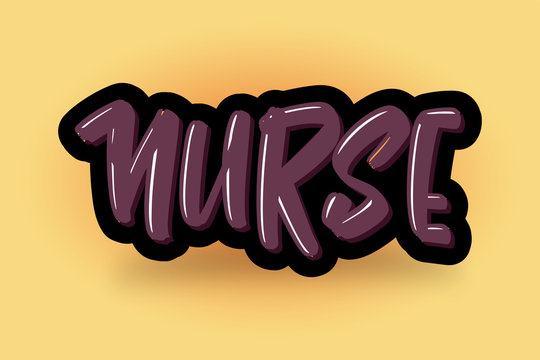 Nurse hand drawn modern brush lettering text. Vector illustration of business logo for webpage, print and advertising.