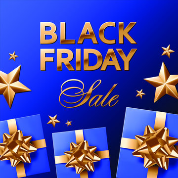 Black Friday Sale golden lettering on royal blue gradient background. Royal blue covered gifts with golden bows and golden stars. Square vector social network post or banner template.