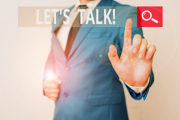 Conceptual hand writing showing Let S Talk. Concept meaning they are suggesting beginning...