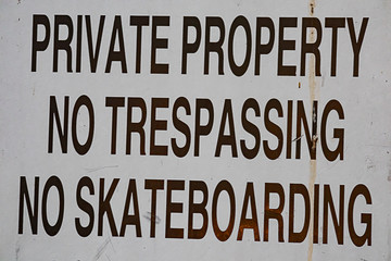 private property, no trespassing, no skateboarding limits, rules