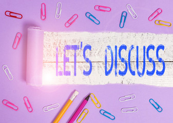 Text sign showing Let S Discuss. Business photo showcasing asking someone to talk about something...