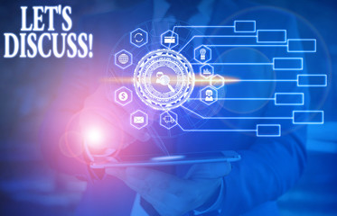 Text sign showing Let S Discuss. Business photo text asking someone to talk about something with demonstrating or showing Picture photo system network scheme modern technology smart device