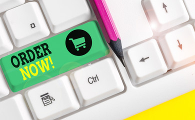 Word writing text Order Now. Business photo showcasing confirmed request by one party to another to...