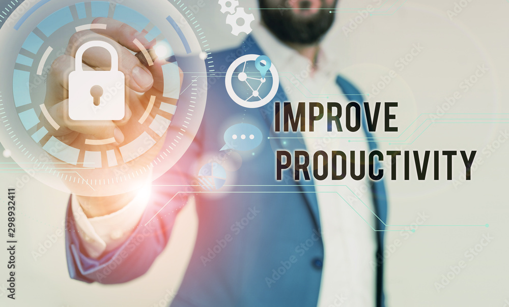 Poster handwriting text writing improve productivity. conceptual photo to increase the machine and process 