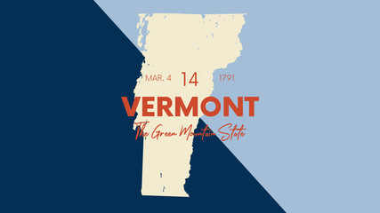 14 of 50 states of the United States with a name, nickname, and date admitted to the Union, Detailed Vector Vermont Map for printing posters, postcards and t-shirts