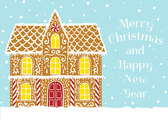 Merry Christmas and Happy New Year. Christmas greeting card with gingerbread house