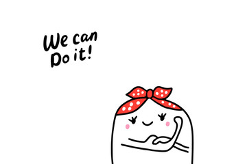 We can do it hand drawn vector illustration woman power feminism