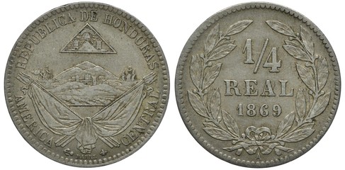 Honduras Honduran coin 1/4 quarter real 1869, arms, city on hill flanked by two ships above crossed...