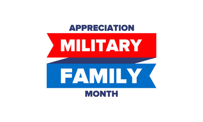 National Military Family Month in United States. Celebrate annual in November. Thank you for military family. Patriotic american elements. Poster, card, banner, background. Vector illustration