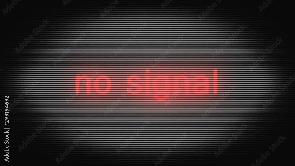 Poster no signal noise defect screen flickering background