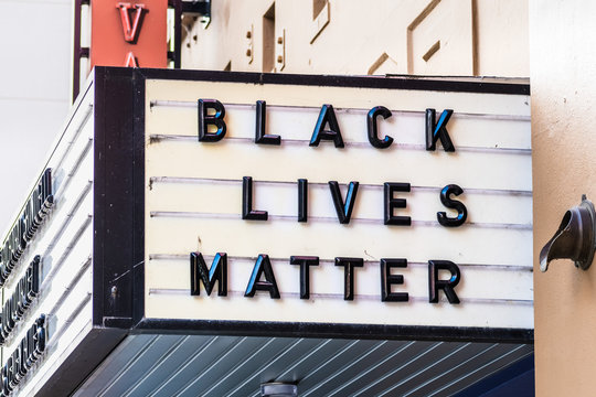 Oct 18, 2019 Berkeley / CA / USA - 'Black lives matter' slogan posted on the Freight & Salvage Coffeehouse billboard in downtown Berkeley