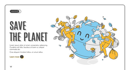 Save the planet isometric landing page, earth day celebration. Astronauts volunteers care of globe cleaning garbage and planting trees. Ecological protection 3d vector web banner template, line art