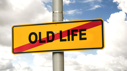 Obraz premium Street Sign to NEW LIFE versus OLD LIFE