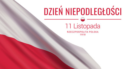 Vector banner design template with flag of Poland and text on white background. Translation: Independence Day. November 11. The Republic of Poland, 1918.