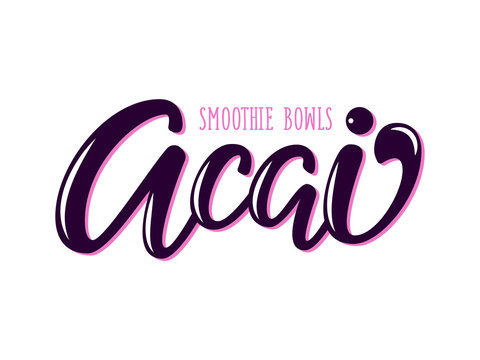 Acai smoothie bowl hand drawn vector logo. Illustration with brush lettering typography isolated on background. Healthy super food logotype concept for banner, menu, signboard, flyer