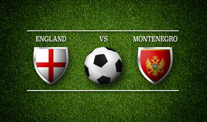 Football Match schedule, England vs Montenegro, flags of countries and soccer ball - 3D rendering