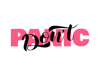 Don't panic  lettering. Vector illustration for card or poster
