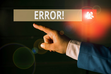 Conceptual hand writing showing Error. Concept meaning state or condition of being wrong in conduct...
