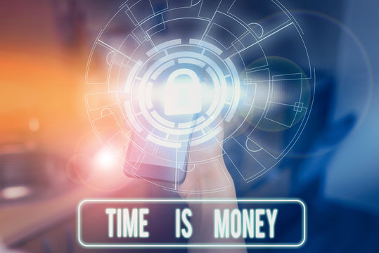 Text sign showing Time Is Money. Business photo showcasing time is a valuable resource Do things as quickly as possible Picture photo system network scheme modern technology smart device