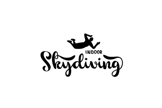 Indoor Skydiving Hand Drawn Lettering Logo, Emblem With Flying Silhouette Of Man.