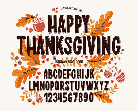 Font Thanksgiving Day. Typography Alphabet With Colorful Autumn Illustrations.