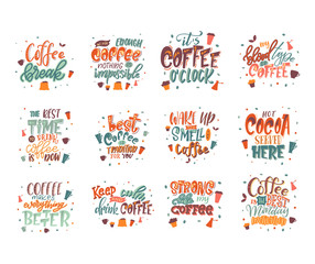 Set of coffee drink quotes. Cafe modern calligraphy with doodle elements. Promotion motivation graphic design. Vector illustration