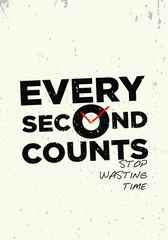 every second counts tshirt print quotes vector design illustration