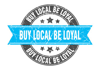 buy local be loyal round stamp with turquoise ribbon. buy local be loyal