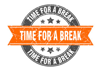 time for a break round stamp with orange ribbon. time for a break