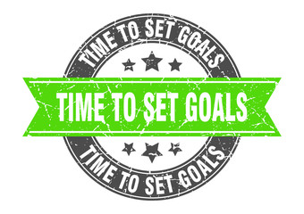 time to set goals round stamp with green ribbon. time to set goals