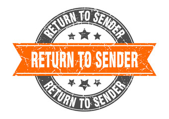 return to sender round stamp with orange ribbon. return to sender