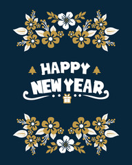 Happy new year card template with beauty drawing of flower frame. Vector