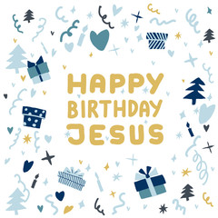 Fun Christian Chrismas greeting card, Hand lettering Happy birthday Jesus.