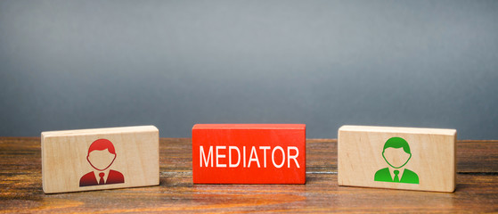 Wooden blocks with the word Mediator and two parties to the dispute. Settlement of disputes by mediator. Conflict resolution and mediation. Third party, intermediary. Solution problem. - obrazy, fototapety, plakaty