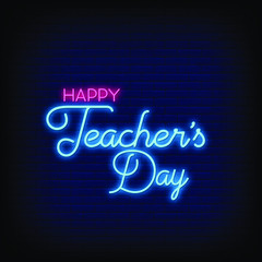 Happy Teacher Day Neon Signs Style Text vector