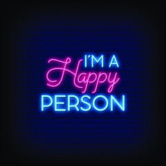 I am  a Happy Person Neon Signs Style text Vector