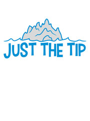 insel just the tip spitze des eisberg wasser meer schmelzen groß riesig berg eis winter schnee schwimmen treiben treibeis design cool lustig unterwasser versteckt unsichtbar kalt pol © Style-o-Mat-Design