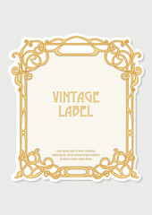 Label, decorative frame, border. Good for product label. with place for text Colored vector illustration. In art nouveau style, vintage, old, retro style. Isolated on white background..