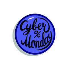 Cyber Monday vector lettering sign with button.