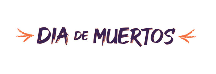 Dia de Muertos, Day of the Dead spanish text lettering, vector illustration with skulls