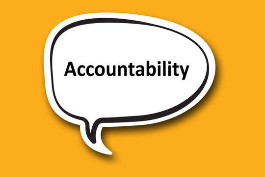 Accountability word written talk bubble