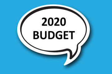 2020 budget word written talk bubble
