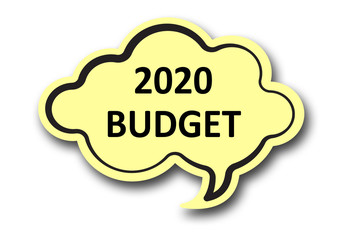 2020 budget word written talk bubble